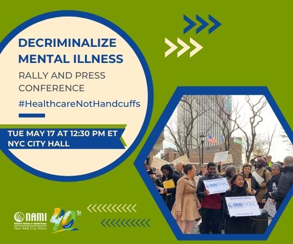 Decriminalize Mental Illness – Rally & Press Conference